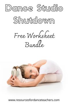 the dance studio shutdown worksheet bundle is shown in this image with text overlay