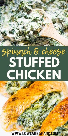 spinach and cheese stuffed chicken on a white plate with text overlay that reads spinach and cheese stuffed chicken