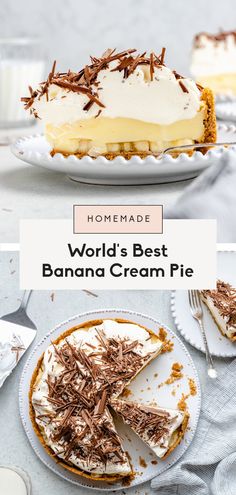 the world's best banana cream pie with chocolate shavings and whipped cream on top