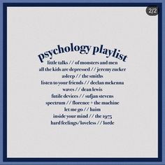 a blue and white poster with the words,'psy technology playlist '