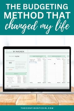 a laptop with text overlay that reads the budgeting method that changed my life