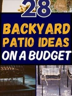 the back yard patio ideas on a budget book is shown in blue and yellow colors