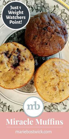 three muffins on a plate with the words just 1 weight watchers point