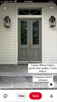 the front door of a white house with two lanterns on it's side and an advertise that reads, listen when i find a good color combo, stick with it