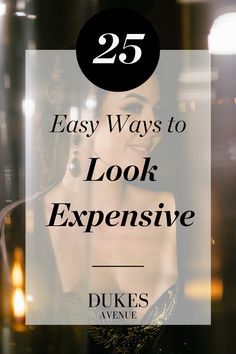 Dressing Better Tips, Ways To Be Elegant, How To Look Well Put Together, How To Act Expensive, How To Glam Up A Simple Dress, Dress Better Aesthetic, How To Start Dressing Better, How To Be A Fashionista, How To Dress Chic Classy