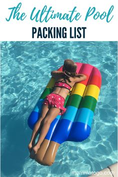 the ultimate pool packing list for families and kids with text overlay that reads, the ultimate pool packing list