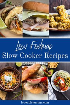 six photos of recipes made in a slow cooker. Crock Pot Low Fodmap Recipes, Low Fodmap Chicken Recipes Slow Cooker, Crockpot Fodmap Recipes, Low Fodmap Slow Cooker Chicken, Low Fodmap Crockpot Chicken, Fodmap Slow Cooker Recipes, Slow Cooker Low Fodmap, Low Fodmap Potluck Recipes, Easy Low Fodmap Recipes Dinners