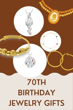 an advertisement for the 70th birthday jewelry gifts sale with gold and silver bracelets, necklaces, rings, and pendants