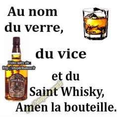 an ad for whisky with the caption'au nom du vere, du vice et du saint whisky, amen la botelle