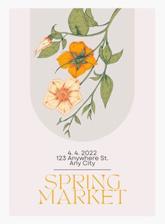 the spring market poster with flowers and leaves