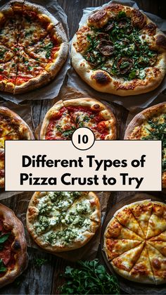 A variety of pizza crusts displayed, including thin crust, deep dish, and stuffed crust, showcasing different textures from crispy to doughy for pizza lovers to try. Unos Pizza Crust Recipe, Avocado Pizza Crust, Make Ahead Pizza Crust, Best Pizza Crust Recipe, Different Types Of Pizza, Best Pizza Crust, Deep Dish Pizza Crust, Pizza Crust Recipes