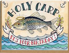 A funny birthday card for those who appreciated a good pun. This beautiful notecard is blank on the inside so you can customize your message. Designed and illustrated in Lafayette, LA. This A2 (4.5" x 5.75") card is printed on heavy cardstock and comes in a protective clear sleeve with a kraft brown envelope. Vintage Birthday Wishes, Fish Cards, Lowering Cholesterol, Punny Cards, Doodle Doodle, Birthday Memes