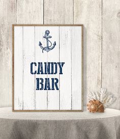 Candy Bar Sign // Wedding Reception Dessert by JadeForestDesign Anchor Printable, Wedding Reception Desserts, Flip Flop Basket, Beach Wedding Planning, Wedding Alcohol, Diy Nautical, Wedding Ceremony Seating, Candy Bar Sign, Seating Chart Sign