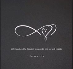 a book with an image of two hearts and the words life teaches the least lessons to the softest hearts