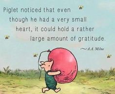 an image of a cartoon character carrying a big ball with the caption, piglet noticed that even though he had a very small heart, it could hold a rather rather