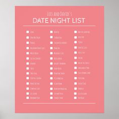 a pink and white poster with the date night list on it's back side