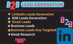 b2b lead generation with linkedin leads generation email leads business leads and web research