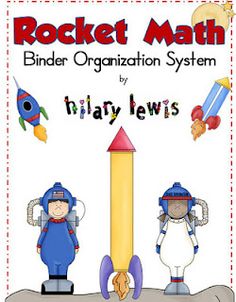 rocket math binder organization system for primary and middle school students to use in the classroom