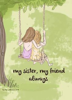 Sisters Sister Wall Art, Art For Girls Room, Sisters Wall Art, Rose Hill Designs, Monday Morning Quotes, Heather Stillufsen, Sisterly Love, Best Friends Sister