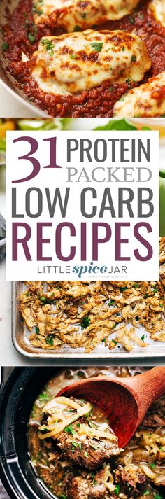 31 Protein Packed Low Carb Recipes. All of these recipes have less than 20 grams of carbs and are all under 500 calories! #lowcarb #protein #dinnerrecipes | Littlespicejar.com @littlespicejar 500 Calorie, Protein Recipes, Bariatric Recipes, High Protein Low Carb, 500 Calories, Low Carb Dinner, High Protein Recipes