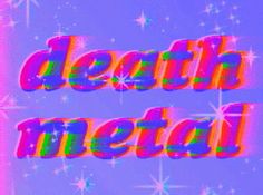 death metal Jay Green, Word Aesthetic, Photographie Indie, New Retro Wave, Rainbow Aesthetic, Aesthetic Gif, Indie Kids, Aesthetic Collage, Purple Aesthetic