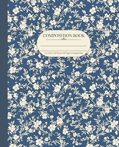 a blue and white floral composition book with the title composition book written in english on it