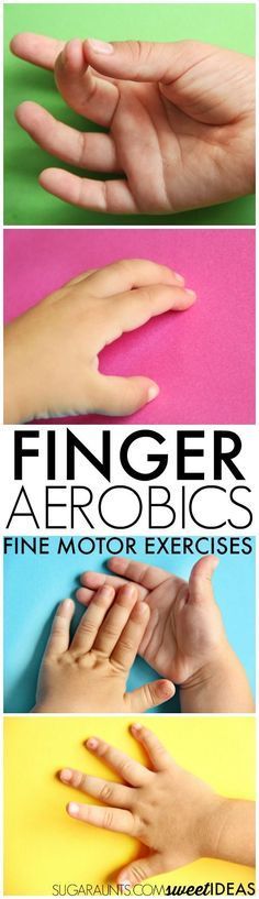 finger aeroobics fine motor exercises for kids to do with their hands and fingers