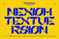 a blue and yellow poster with the words neon texture rision written in it