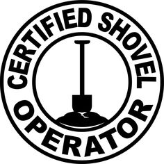 the certified shovel operator logo is shown in black and white, with an image of a shovel