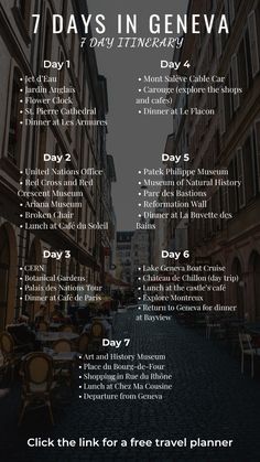 the 7 days in geneva day 1 itinerary is shown with an image of buildings and