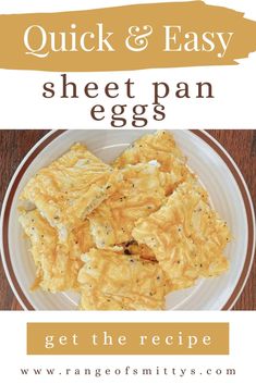 an egg and cheese dish on a plate with the words, quick & easy sheet pan eggs