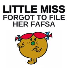 a poster with the words little miss definitely not straight but not sure if gay