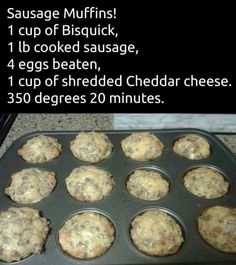 muffins in a pan with the words sausage muffins cup of biscuit 1lb cooked sausage 4 eggs beaten, 1 cup of shredded cheddar