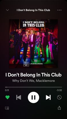 an iphone screen with the music player on it's left side, and text that reads i don't belong in this club