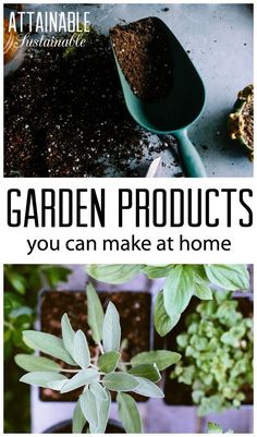 garden products you can make at home