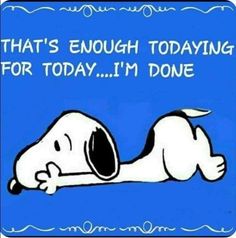 You've  got that right!!!! #ImDONE #ItsaWrap Snoopy Its Too Peopley Outside, Peanuts Quotes, Peanut Gallery, Snoopy Cartoon, Goodnight Quotes, Snoopy Funny, Snoopy Images, Peanuts Cartoon, Snoopy Quotes