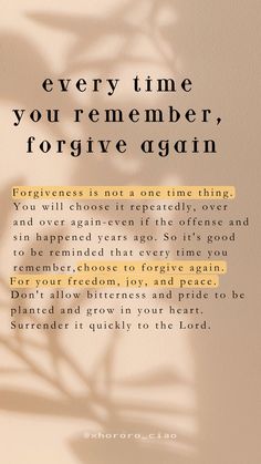 the back cover of a book with an image of a plant on it and text that reads, every time you remember, forgive again