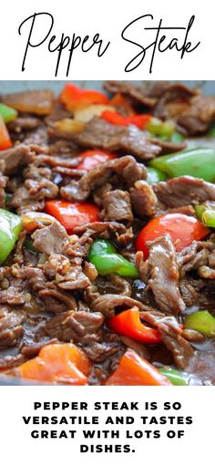 pepper steak is so vegetable and tastes great with lots of dishes