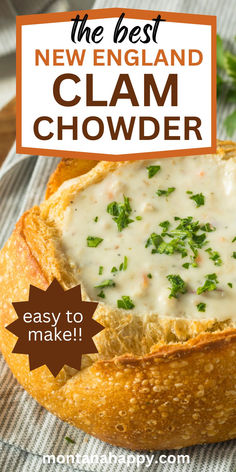 Photo of New England Clam Chowder in a Bread Bowl. Text says, 'The Best New England Clam Chowder Easy to Make montanahappy.com" Best New England Clam Chowder, Clam Chowder Soup, Fresh Clams, Clam Chowder Recipe, New England Clam Chowder, Crockpot Ideas, Rustic Recipes, Chowder Soup, Seafood Restaurants