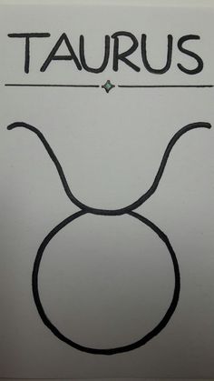 the taurus zodiac sign is drawn on a piece of white paper with black ink