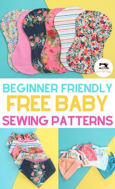 the beginner friendly free baby sewing pattern is featured in this article, which shows how to