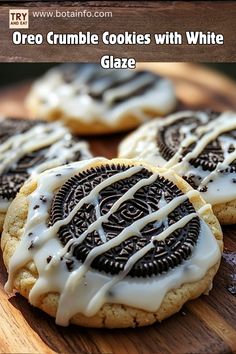 oreo crumble cookies with white glaze on a wooden cutting board and text overlay reads, oreo crumble cookies with white glaze