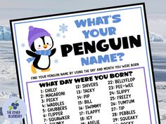 a penguin sign with the words what's your penguin name? and an image of a penguin wearing a purple hat