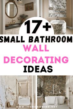 bathroom decor with text overlay that reads 17 small bathroom wall decor ideas