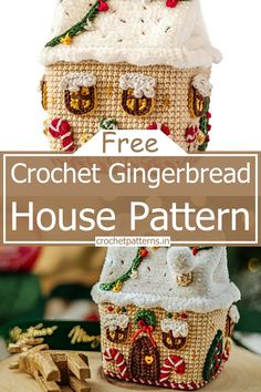 a crochet gingerbread house pattern with text overlay