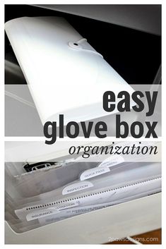 an easy glove box organization idea with instructions for organizing the inside of it and how to use them