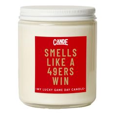 a candle that says smells like a 4 - 9ers win