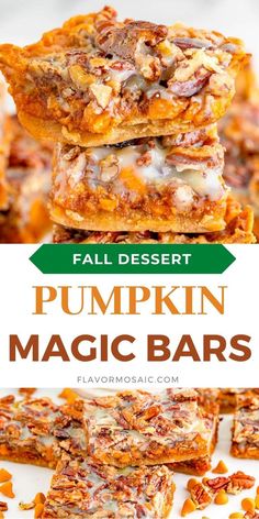 pumpkin magic bars stacked on top of each other with the words fall dessert written below