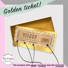 an open golden ticket with the words golden ticket on it and two arrows pointing to each other