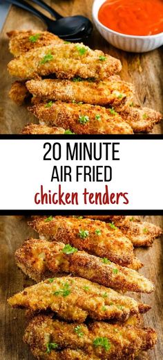 fried chicken tenders on a cutting board with sauce in the background and text overlay that reads 20 minute air fried chicken tenders